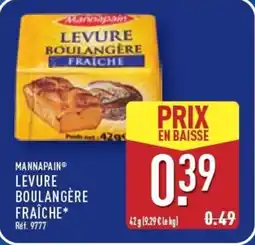 ALDI MANNAPAIN Levure boulangere fraiche offre