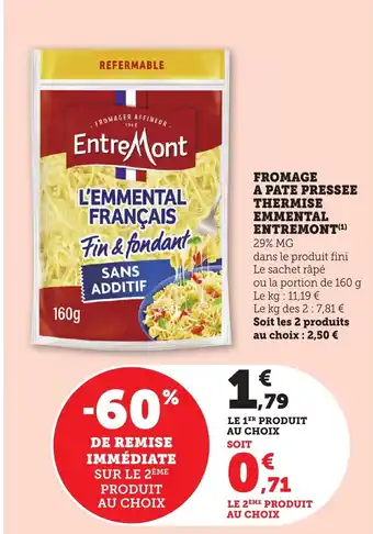 Bi1 ENTREMONT Fromage a pate pressee thermise emmental offre