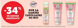 Bi1 SO BIO Sur la gamme capillaire offre