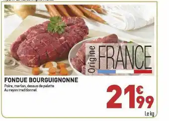 Grand Frais Fondue Bourguignonne offre