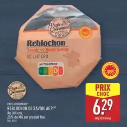 ALDI REBLOCHON DE SAVOIE AOP offre