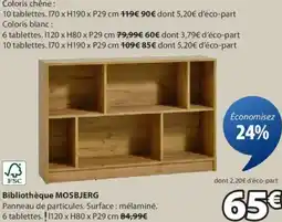 JYSK Bibliothèque MOSBJERG offre