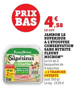 Bi1 FLEURY MICHON Jambon le superieur a l'etouffee conservation sans nitrite offre