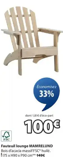 JYSK Fauteuil lounge MAMRELUND offre