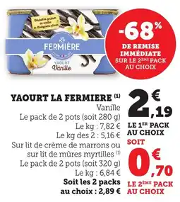 Bi1 LA FERMIERE Yaourt offre