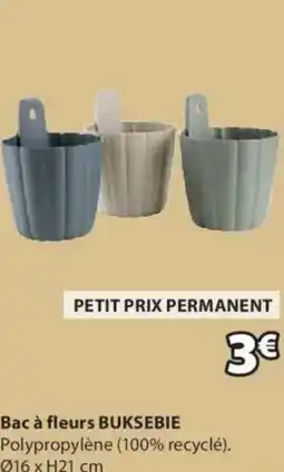 JYSK Bac à fleurs BUKSEBIE offre