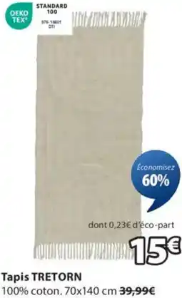 JYSK Tapis TRETORN offre