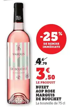Bi1 Buzet aop rose marquis de bouchet offre