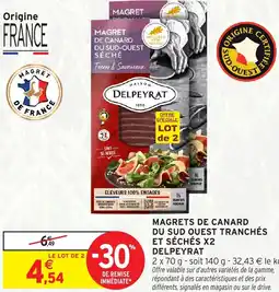 Intermarché Express Magrets de canard du sud ouest tranchés et séchés x2 delpeyrat offre