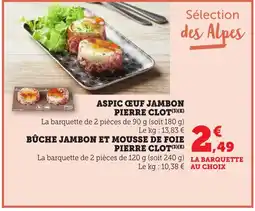 Bi1 Aspic ceuf jambon pierre clot bûche jambon et mousse de foie pierre clot offre