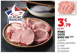 Bi1 Porc cote avec os offre