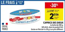 Supeco Caprice des Dieux offre