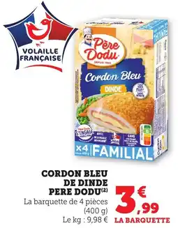 Bi1 PERE DODU Cordon bleu de dinde offre