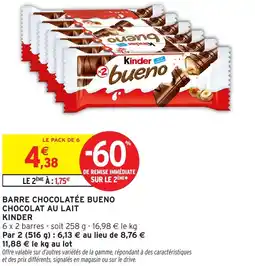 Intermarché Express Barre chocolatée bueno chocolat au lait kinder offre