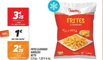 Netto NETTO Frites classiques surgelees offre