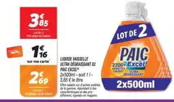 Netto PAIC EXCEL Liquide vaisselle ultra dégraissant x2 offre
