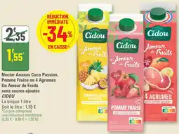 G20 Nectar Ananas Coco Passion, Pomme Fraise ou 4 Agrumes Un Amour de Fruits sans sucres ajoutés CIDOU offre