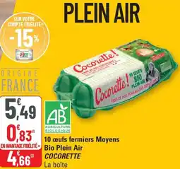 G20 10 œufs fermiers Moyens Bio Plein Air COCORETTE offre