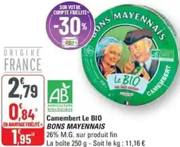 G20 Camembert Le BIO Bons Mayennais offre