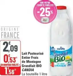 G20 Lait Pasteurisé Entier Frais de Montagne Grandlait Bio CANDIA offre