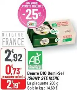 G20 Beurre BIO Demi-Sel Isigny Ste Mere offre
