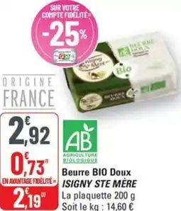 G20 Beurre BIO Doux Isigny Ste Mere offre