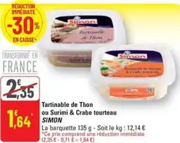 G20 Tartinable de Thon ou Surimi & Crabe tourteau SIMON offre