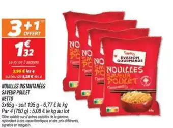 Netto NETTO Nouilles instantanées saveur poulet offre