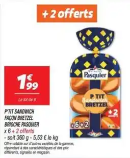 Netto PASQUIER P'tit sandwich façon bretzel brioche offre
