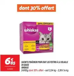 Netto WHISKAS Sachets fraicheur pour chat les festins à la volaille en sauce offre
