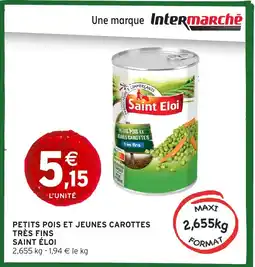 Intermarché SAINT ÉLOI Petits pois et jeunes carottes très fins offre
