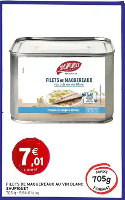 Intermarché SAUPIQUET Filets de maquereaux au vin blanc offre