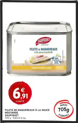 Intermarché SAUPIQUET Filets de maquereaux à la sauce moutarde offre