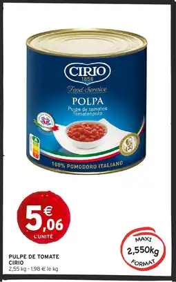 Intermarché CIRIO Pulpe de tomate offre