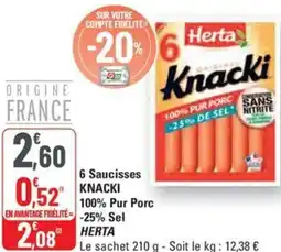 G20 6 Saucisses KNACKI 100% Pur Porc offre