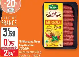 G20 10 Merguez Fines Cap Saveurs Socopa offre