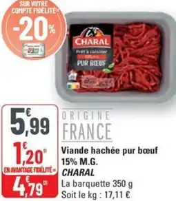 G20 Viande hachée pur bœuf CHARAL offre