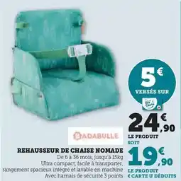 Hyper U Badabulle - rehausseur de chaise nomade offre