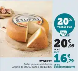 Hyper U Etorki - au lait pasteurisé de brebis offre