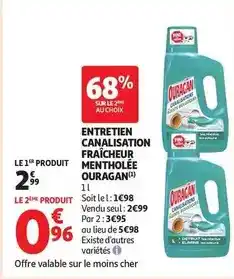 Auchan Supermarché Ouragan - entretien canalisation fraîcheur mentholée offre