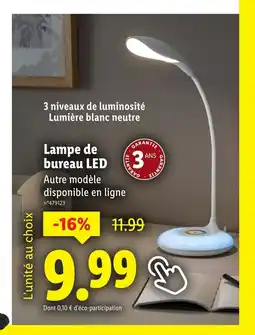 Lidl Lampe de bureau LED offre