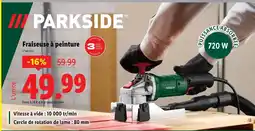 Lidl PARKSIDE Fraiseuse à peinture offre
