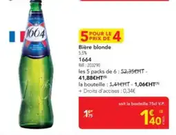 METRO 1664 Bière blonde offre