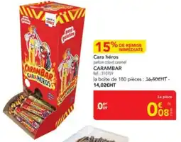 METRO CARAMBAR Cara héros offre