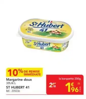 METRO ST HUBERT 41 Margarine doux offre