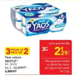 METRO NESTLÉ Yaos nature offre