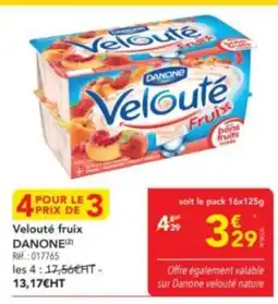 METRO DANONE Velouté fruix offre