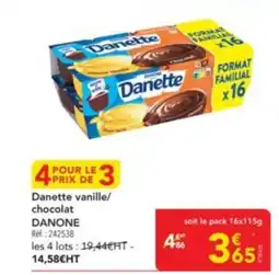 METRO DANONE Danette vanille/ chocolat offre