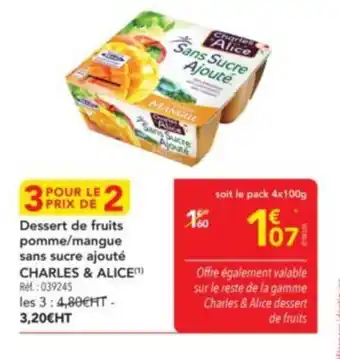 METRO CHARLES & ALICE Dessert de fruits pomme/mangue sans sucre ajouté offre