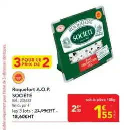 METRO SOCIÉTÉ Roquefort A.O.P. offre